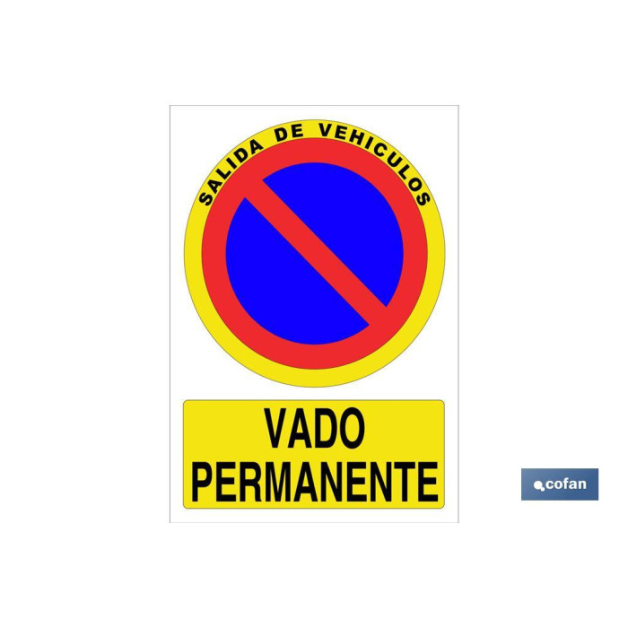 SEÑAL ADHESIVA "VADO PERMANENTE" 297X210 mm.